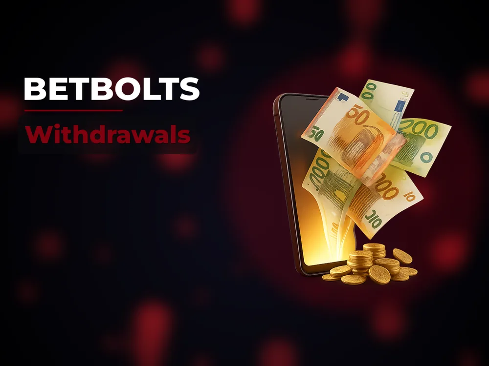 Betbolts - Withdrawals