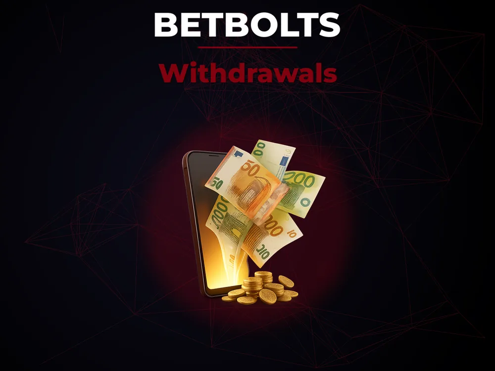 Betbolts - Withdrawals