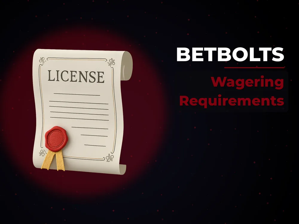 Betbolts - Wagering Requirements
